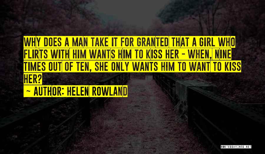 Best Flirts Quotes By Helen Rowland
