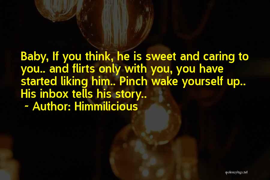 Best Flirts Quotes By Himmilicious