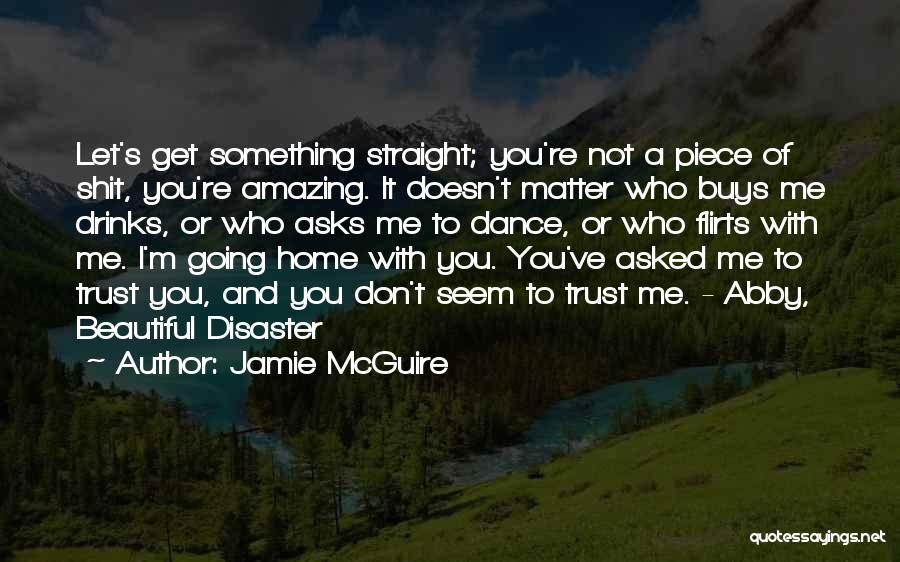 Best Flirts Quotes By Jamie McGuire