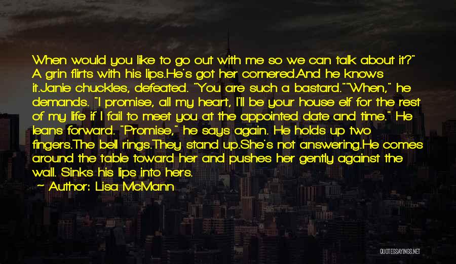 Best Flirts Quotes By Lisa McMann