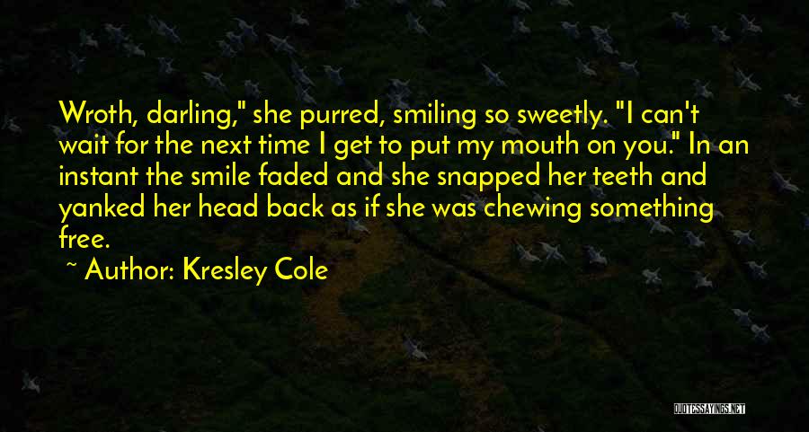 Best Flirty Quotes By Kresley Cole