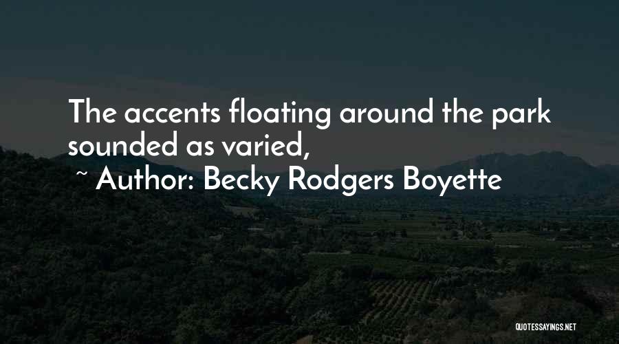 Best Floating Quotes By Becky Rodgers Boyette