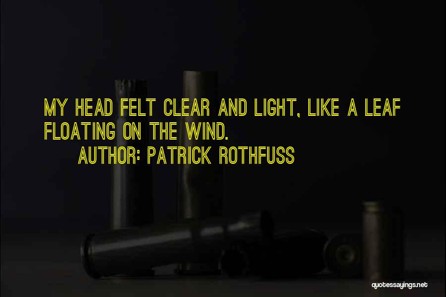 Best Floating Quotes By Patrick Rothfuss