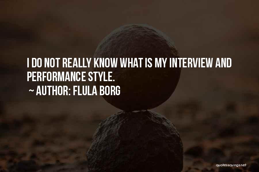 Best Flula Quotes By Flula Borg