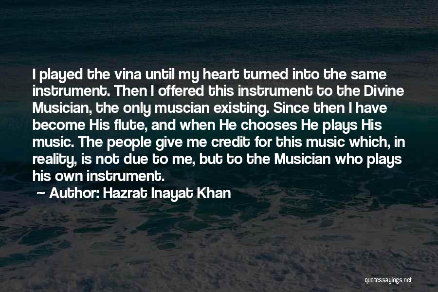 Best Flute Quotes By Hazrat Inayat Khan