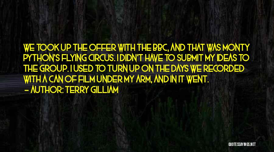 Best Flying Circus Quotes By Terry Gilliam