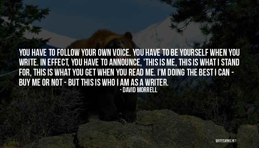 Best Follow Me Quotes By David Morrell