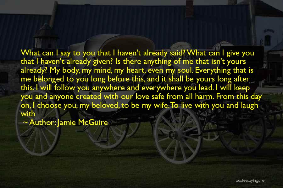 Best Follow Me Quotes By Jamie McGuire