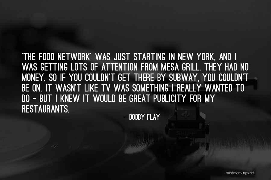 Best Food Network Quotes By Bobby Flay Best Food Network Quotes By Bobby Flay
