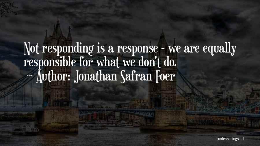 Best Food Safety Quotes By Jonathan Safran Foer