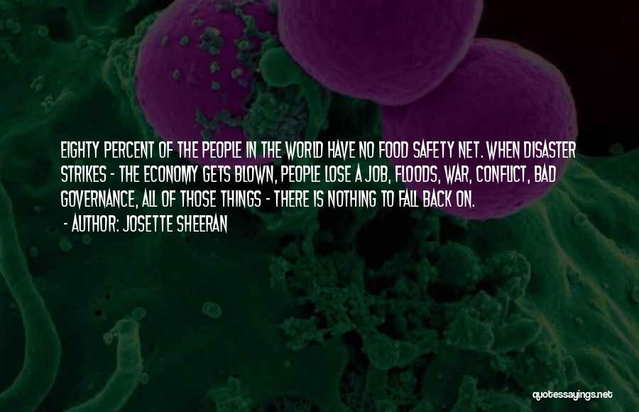 Best Food Safety Quotes By Josette Sheeran
