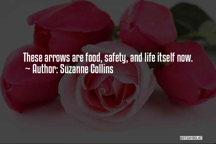 Best Food Safety Quotes By Suzanne Collins