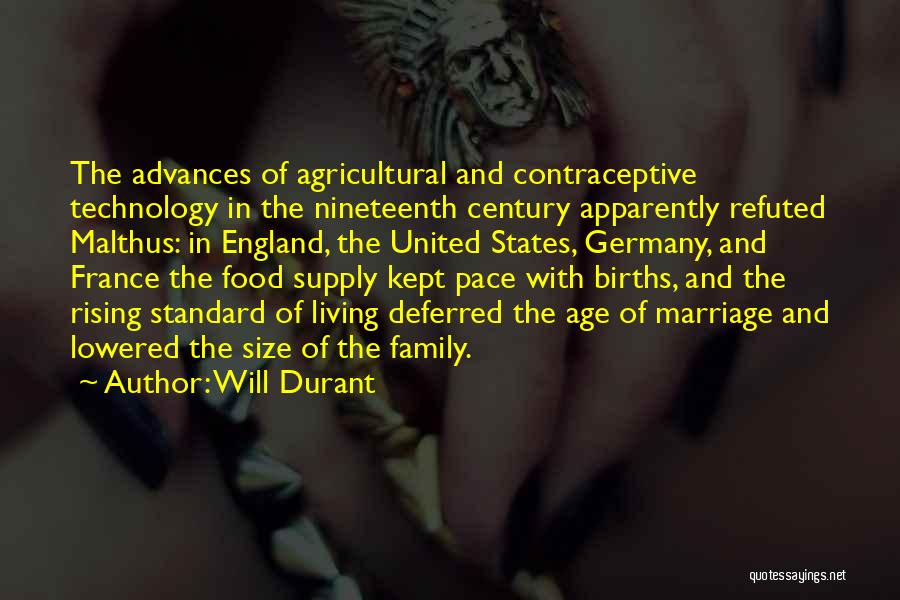 Best Food Technology Quotes By Will Durant