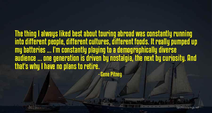 Best Foods Quotes By Gene Pitney