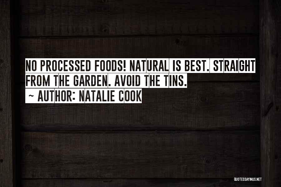 Best Foods Quotes By Natalie Cook