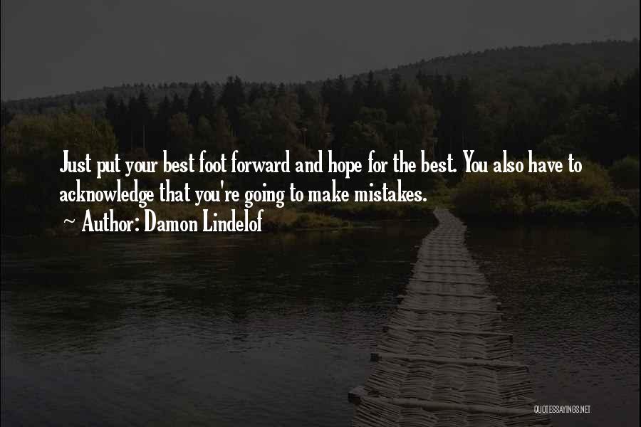 Top 53 Best Foot Forward Quotes & Sayings