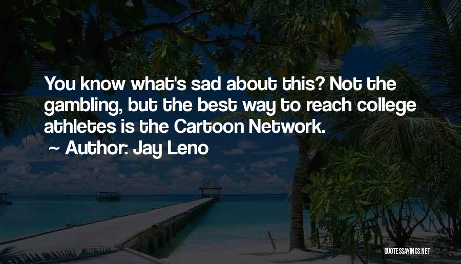 Best Football Quotes By Jay Leno