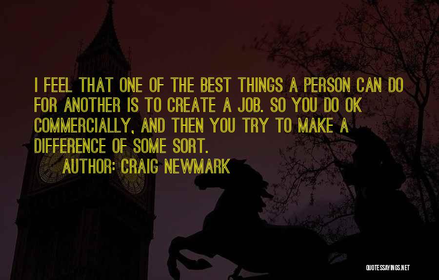 Best For Business Quotes By Craig Newmark