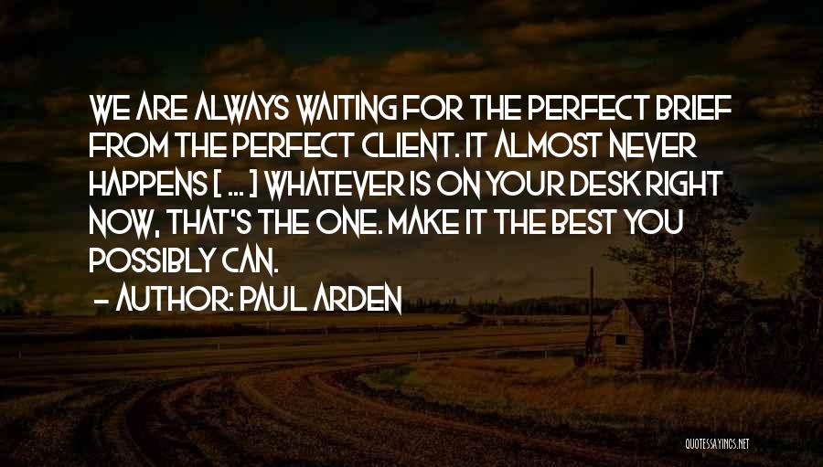 Best For Business Quotes By Paul Arden