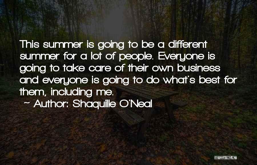 Best For Business Quotes By Shaquille O'Neal