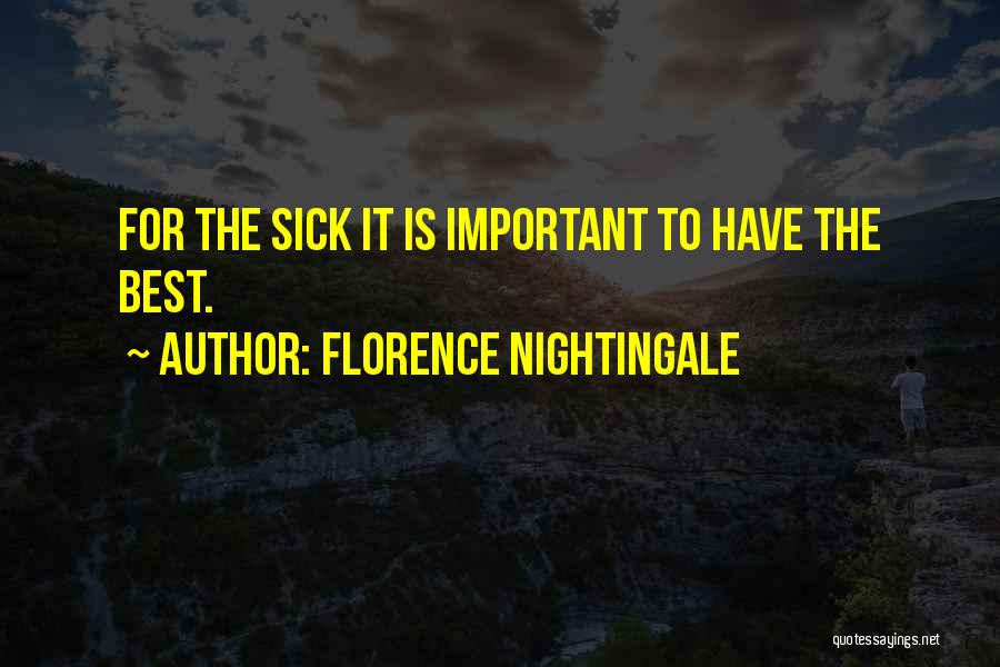 Best For Quotes By Florence Nightingale