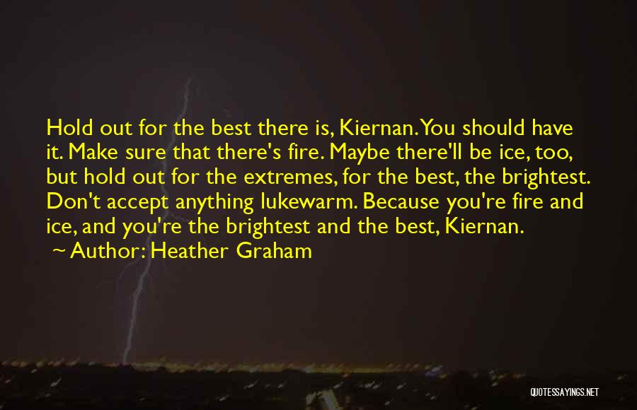 Best For Quotes By Heather Graham