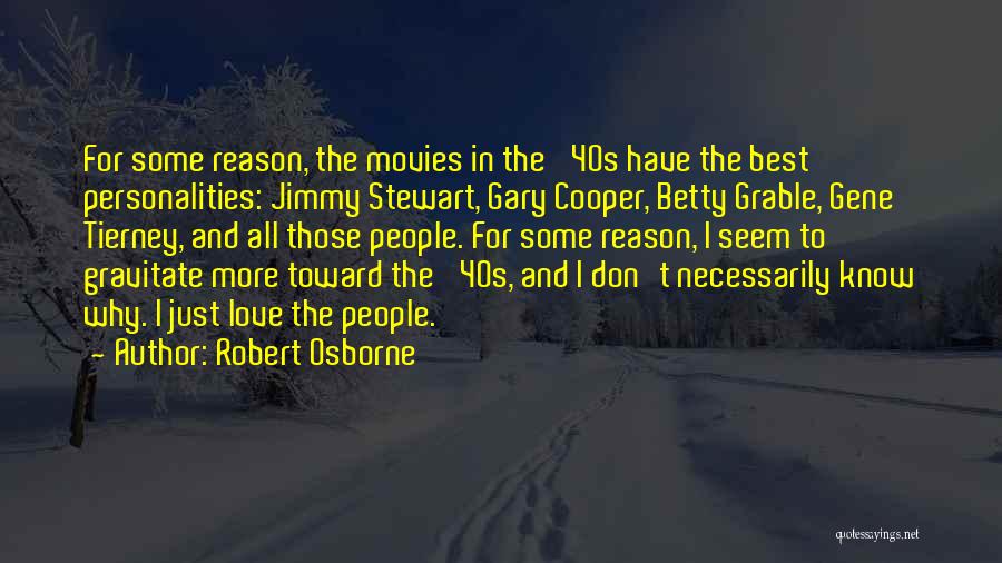 Best For Quotes By Robert Osborne