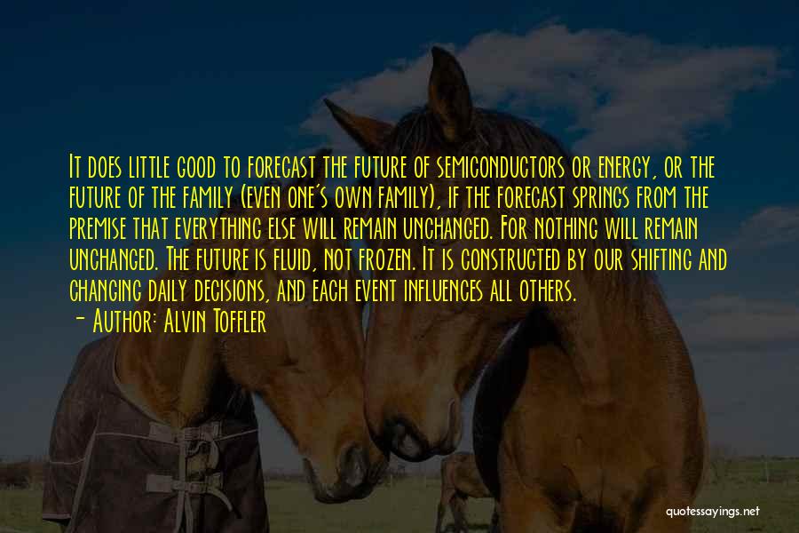 Best Forecast Quotes By Alvin Toffler