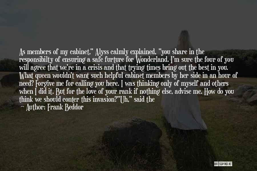 Best Forgive Me Quotes By Frank Beddor