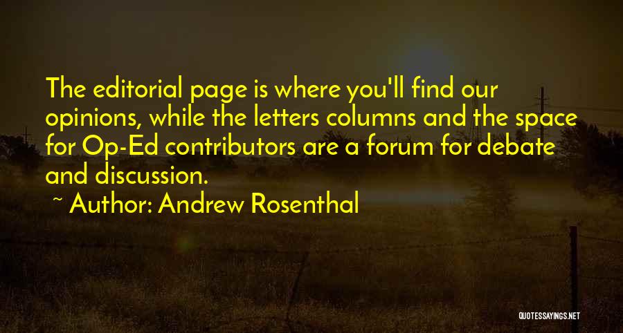 Best Forum Quotes By Andrew Rosenthal