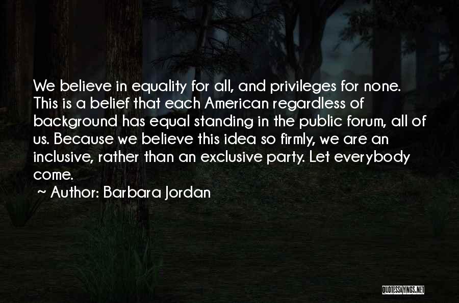 Best Forum Quotes By Barbara Jordan