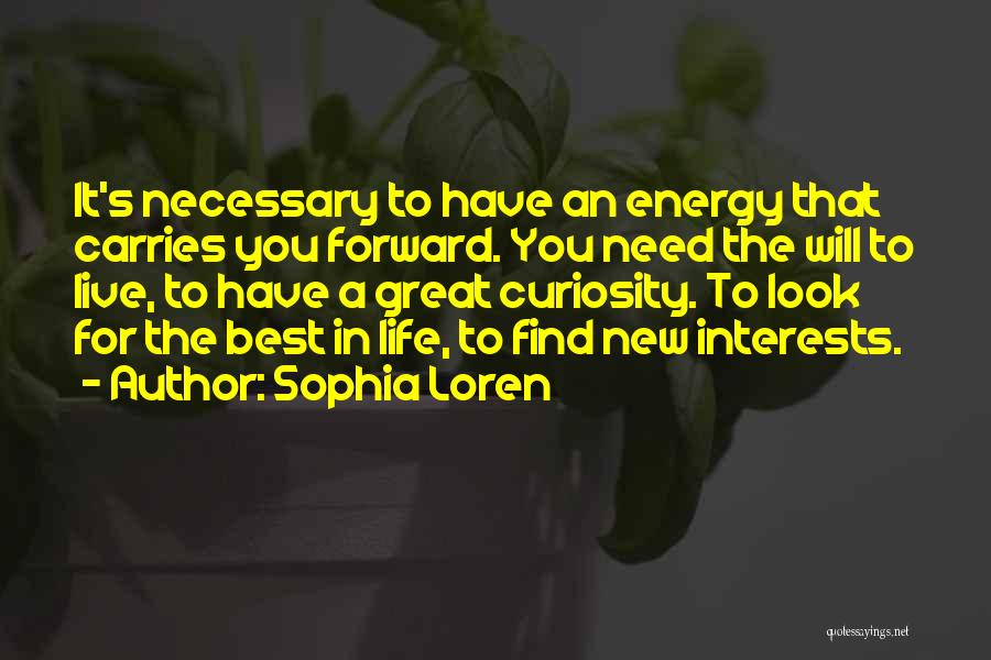 Best Forward Quotes By Sophia Loren