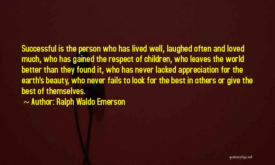 Best Found Better Quotes By Ralph Waldo Emerson