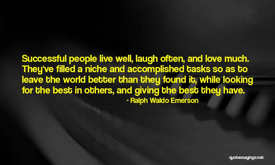 Best Found Better Quotes By Ralph Waldo Emerson