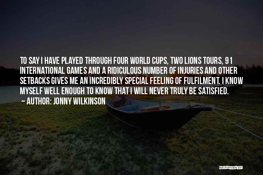 Best Four Lions Quotes By Jonny Wilkinson