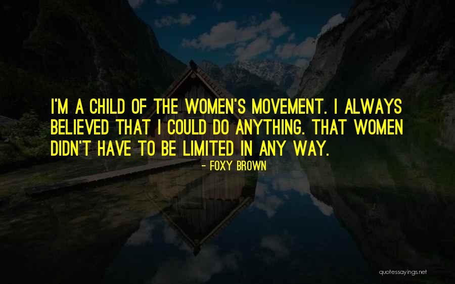 Best Foxy Brown Quotes By Foxy Brown Best Foxy Brown Quotes By Foxy Brown