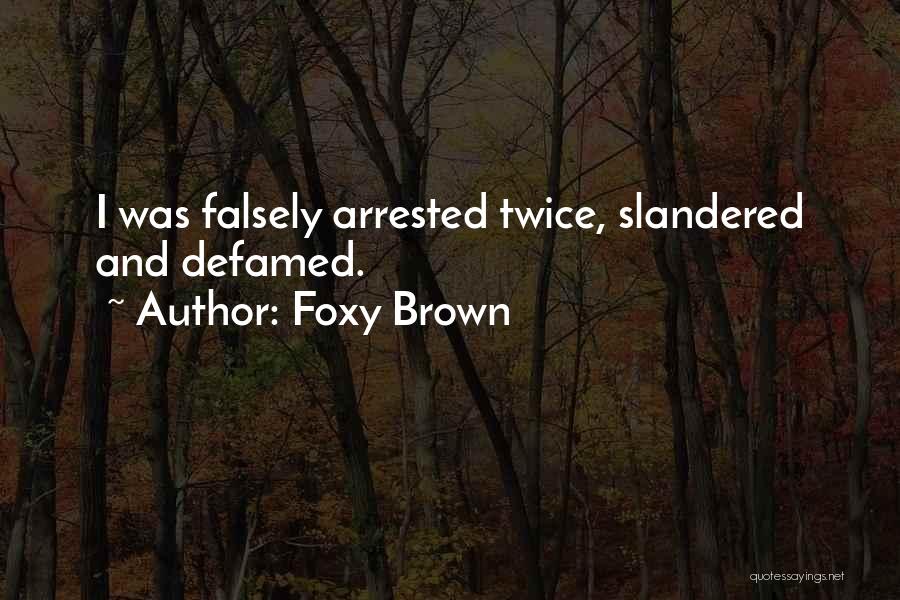 Best Foxy Brown Quotes By Foxy Brown