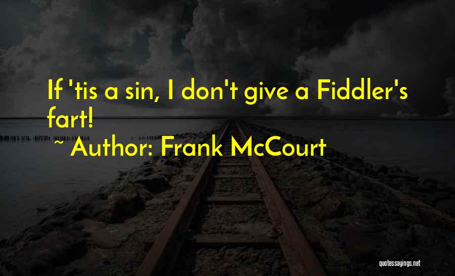 Best Frank Mccourt Quotes By Frank McCourt