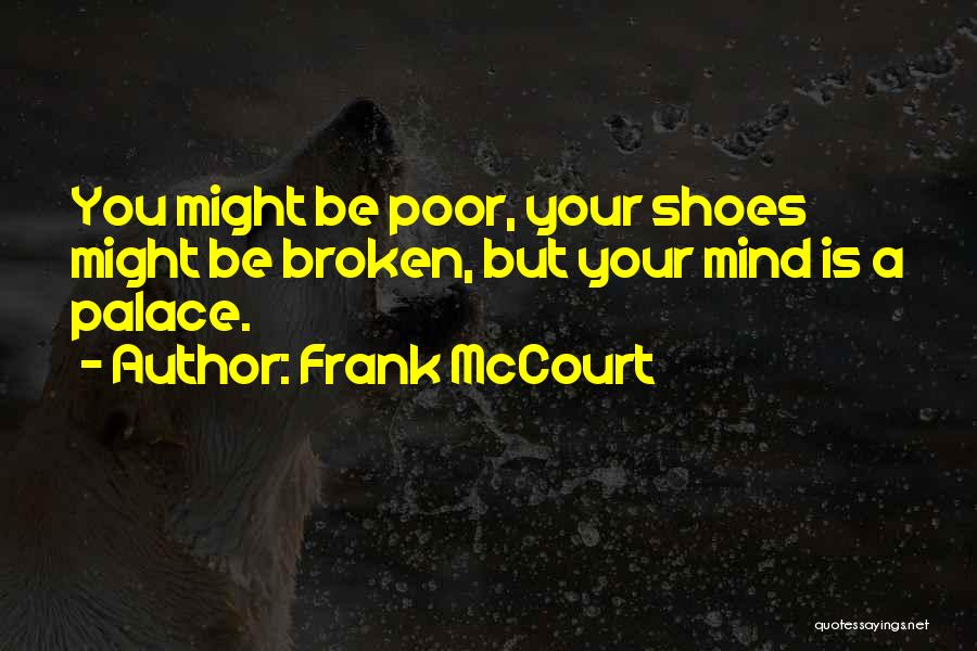 Best Frank Mccourt Quotes By Frank McCourt