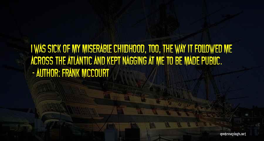 Best Frank Mccourt Quotes By Frank McCourt