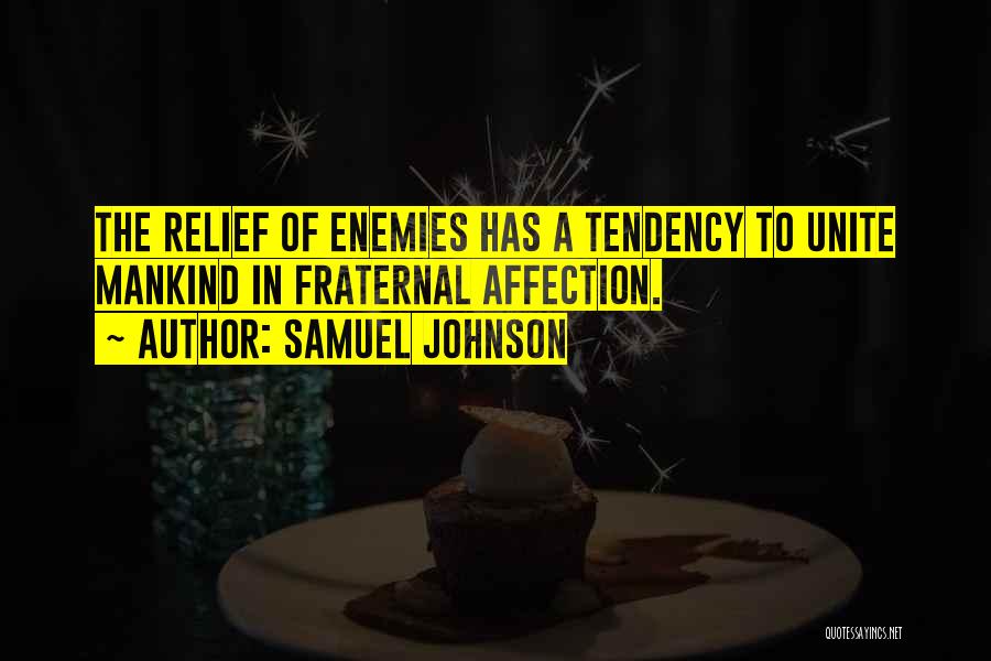 Best Fraternal Quotes By Samuel Johnson