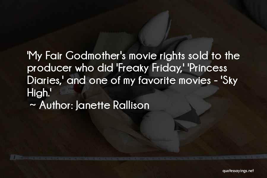 Best Freaky Friday Quotes By Janette Rallison