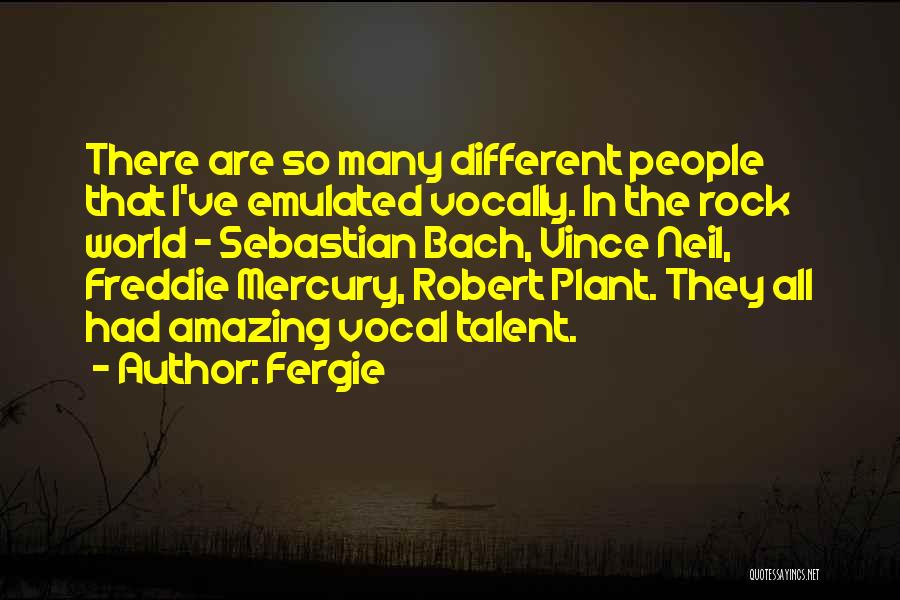 Best Freddie Mercury Quotes By Fergie
