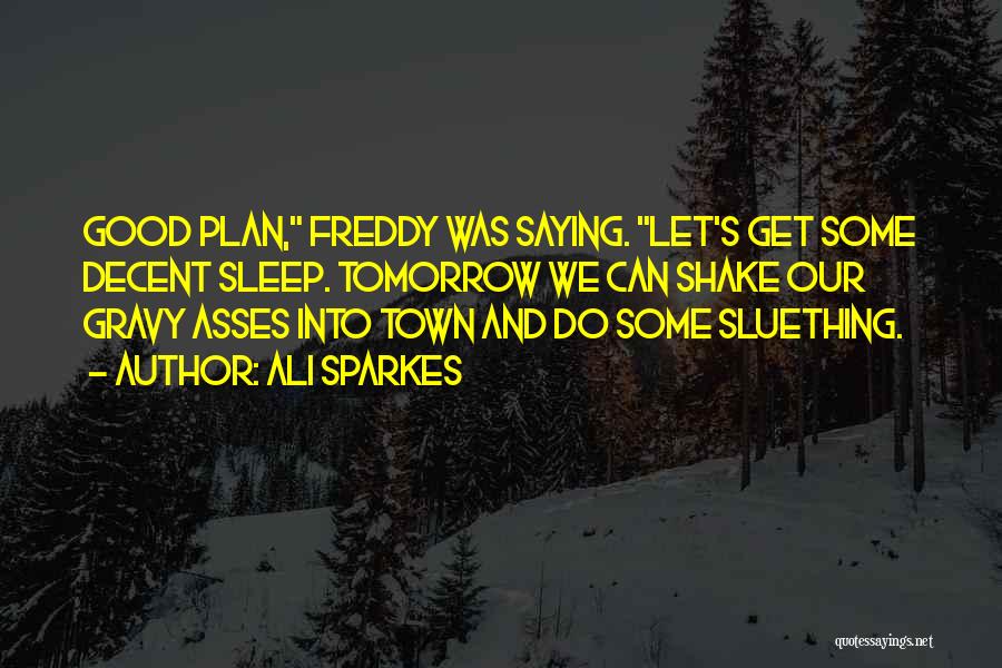 Best Freddy Quotes By Ali Sparkes