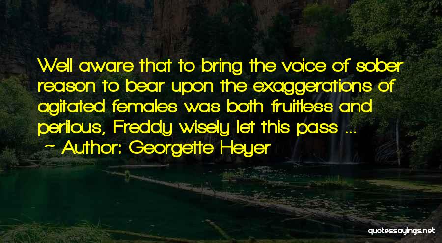 Best Freddy Quotes By Georgette Heyer