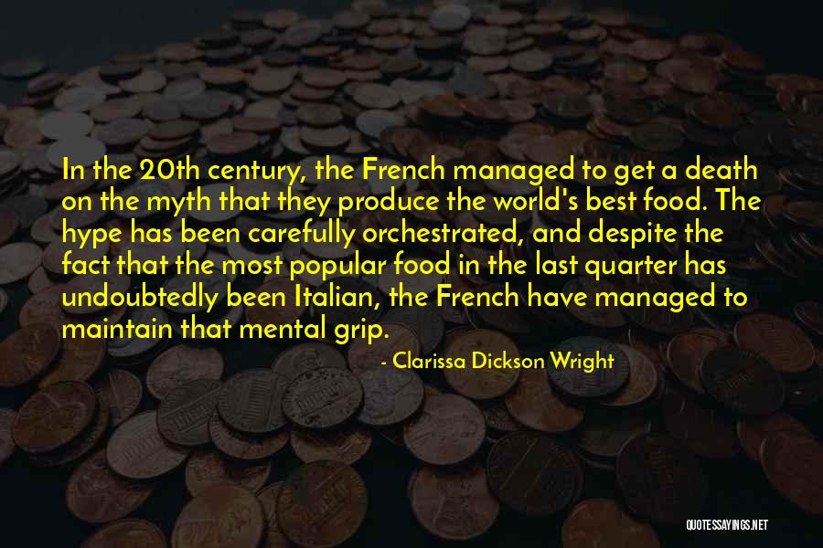 Best French Quotes By Clarissa Dickson Wright Best French Quotes By Clarissa Dickson Wright