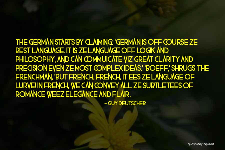 Best French Quotes By Guy Deutscher Best French Quotes By Guy Deutscher