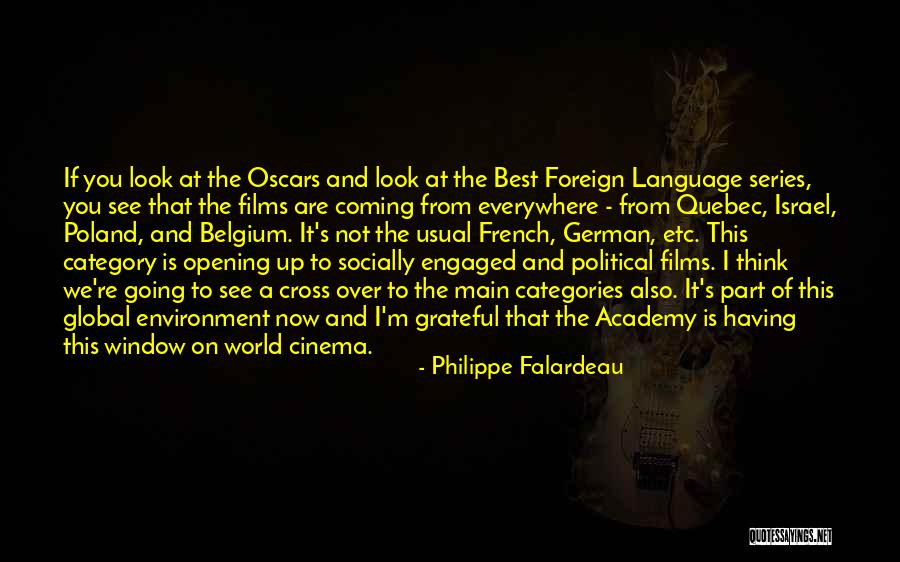Best French Quotes By Philippe Falardeau Best French Quotes By Philippe Falardeau