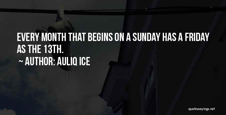 Best Friday 13th Quotes By Auliq Ice