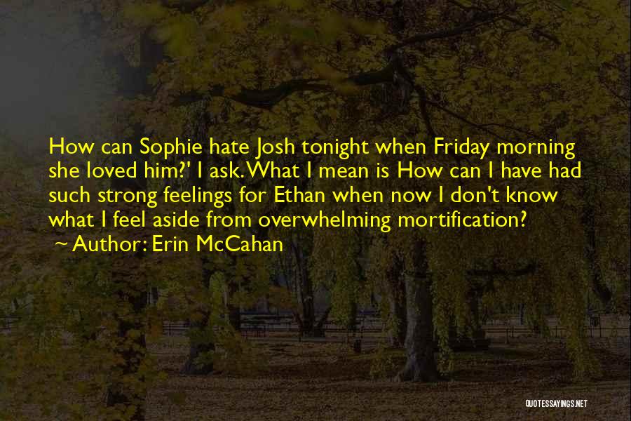 Best Friday Quotes By Erin McCahan